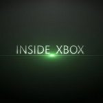 [4] Dentro la news: Inside Xbox…il giorno dopo